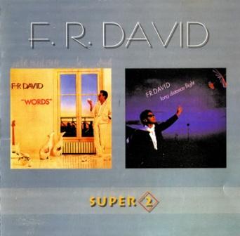 F.R. David - Words(1982)/Long Distance Flight(1984)