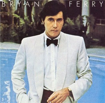 Bryan Ferry - Another Time, Another Place (Издание 1984) 1974