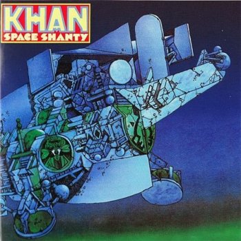 Khan (with Steve Hillage) - Space Shanty (Decca Records 2000) 1972