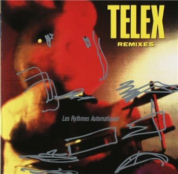 Telex - Les Rythmes Automatiques 1989