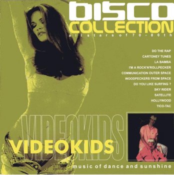 VIDEOKIDS –“Woodpeckers From Space” (1985) /  “Satellite” (1987)