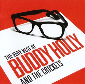 Buddy Holly - The Very Best Of Buddy Holly And The Crickets (2CD) 2008