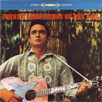 Johnny Cash - 1959 Songs Of Our Soil (Extended Edition) 2008 Original Album Classics (5CD Columbia)