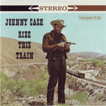 Johnny Cash - 1960 Ride This Train (Extended Edition) 2008 Original Album Classics (5CD Columbia)