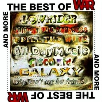 WAR - The Best Of WAR... And More 1991
