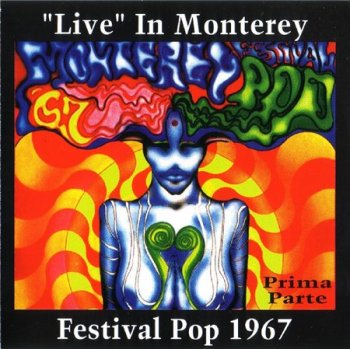 Various Artists - 'Live' In Monterey Festival Pop 1967 (6CD Box Set On Stage Records) 1994 Prima Parte