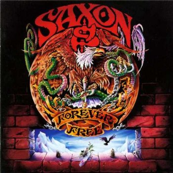 Saxon: © 1992 "Forever Free"