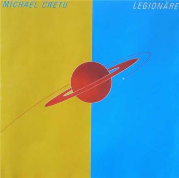 Michael Cretu: © 1983 "Legionare"