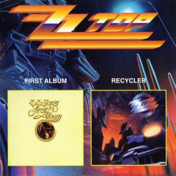 ZZ Top - First Album - 1971 / Recycler - 1990