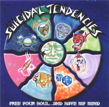 Suicidal Tendencies - Free Your Soul... And Save My Mind 2000