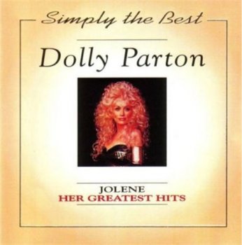 Dolly Parton - Simply The Best - Her Greatest Hits (Woodford Music) 1991