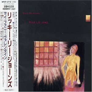 Rickie Lee Jones - Girl At Her Volcano (Generic Japanese Remaster 1992) 1983