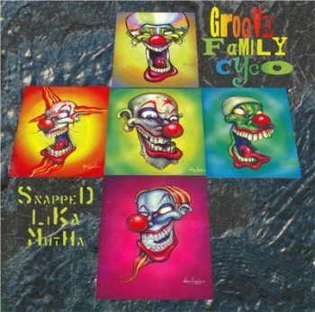 Infectious Grooves - Groove Family Cyco 1994