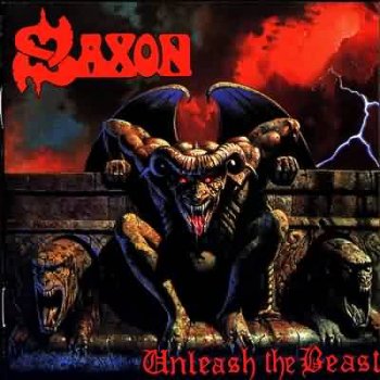 Saxon: © 1997 "Unleash The Beast"