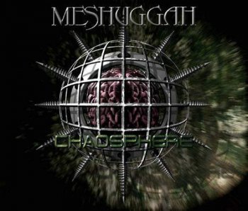 Meshuggah - Chaosphere [Japan, 1998]
