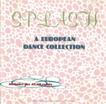 V.A. - Splash-A European Dance Collection (1988)