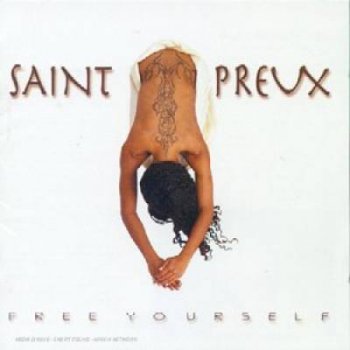 SAINT-PREUX - Free Yourself (2000)
