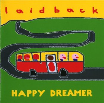LAID BACK - Happy Dreamer (2005)
