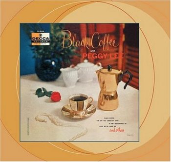 Peggy Lee - Black Coffee With Peggy Lee (Decca Records) 2000