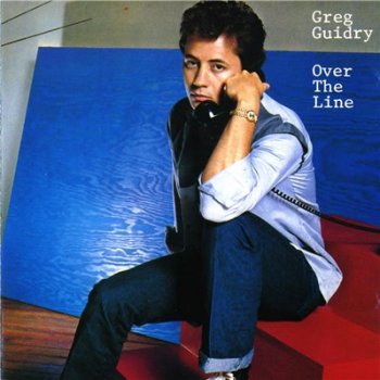 GREG GUIDRY - Over The Line (1987)