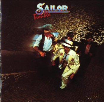 SAILOR - Trouble (1975)