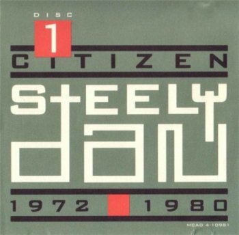 Steely Dan - Citizen Steely Dan: 1972-1980 (4CD Box Set MCA) CD1 1993
