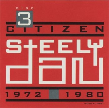 Steely Dan - Citizen Steely Dan: 1972-1980 (4CD Box Set MCA) CD3 1993
