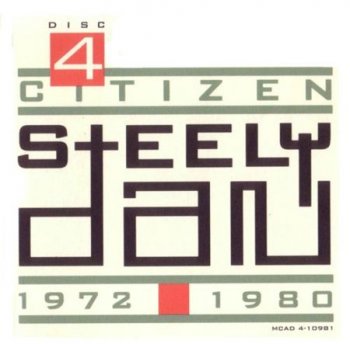Steely Dan - Citizen Steely Dan: 1972-1980 (4CD Box Set MCA) CD4 1993