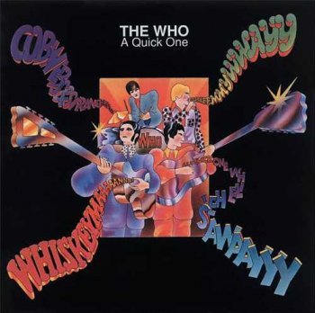 The Who: © 1966 "A Quick One"(2 CD 1995 Polydor Mono Mix 527758-2 & Stereo Mix 589800-2)