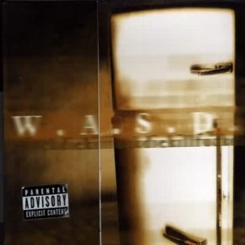 W.A.S.P. - 1997 -  K.F.D.