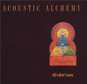 ACOUSTIC ALCHEMY - Arcanum (1996)