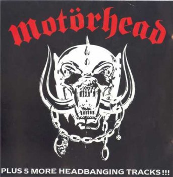 Motorhead: © 1977 "Motorhead" (Reissue 1988)