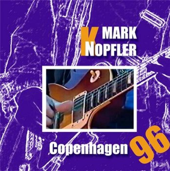 Mark Knopfler - Copenhagen Soundboard 1996