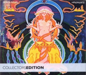 Hawkwind - 1973 - Space Ritual [Collector's Edition 2CD]