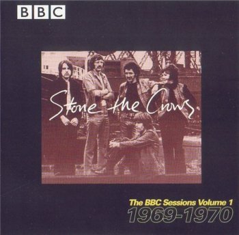 Stone The Crows - The BBC Sessions Volume 1, 1969-1970 (Strange Fruit 1998)