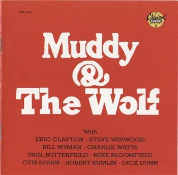 Muddy Waters & Howlin' Wolf: © 1974 "Muddy & The Wolf"