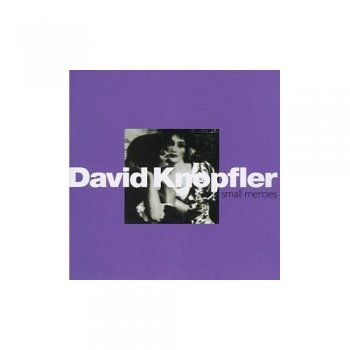David Knopfler - Small Mercies 1994