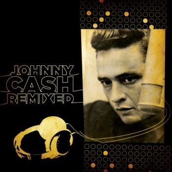 Johnny Cash - Remixed 2009