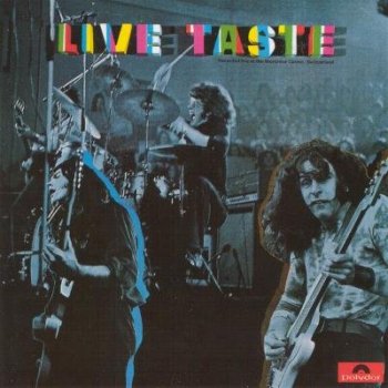 Taste : © 1971 "Live Taste"(With Rory Gallagher)