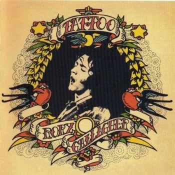 Rory Gallagher : © 1973 "Tattoo"(2000)