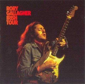 Rory Gallagher : © 1974 "Irish Tour"