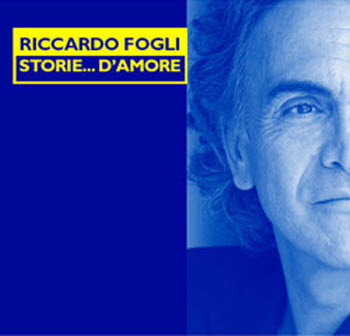 Riccardo Fogli : © 2004 ''Storie... D'amore''