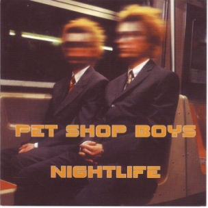 Pet Shop Boys - "Nightlife"  1999