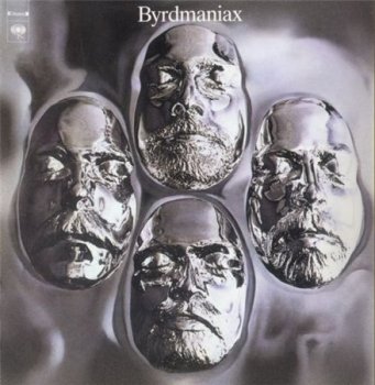 The Byrds - Byrdmaniax (SME Records 2000) 1971