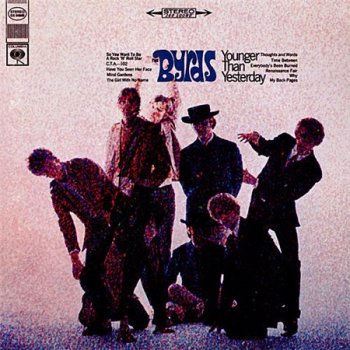 The Byrds - Younger Than Yesterday (Columbia / Legacy Remaster 1996) 1967
