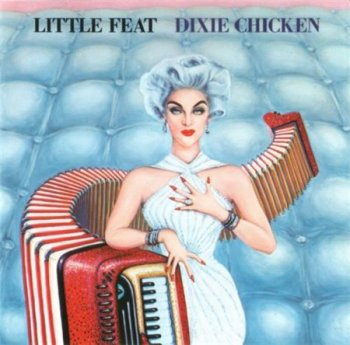 Little Feat - Dixie Chicken (Warner Bros. 1990) 1973