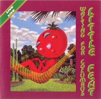Little Feat - Waiting For Columbus (Live) (2CD Rhino Deluxe Edition 2002) 1978