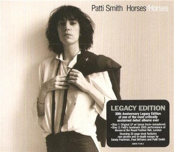 Patti Smith - Horses (30th Anniversary Legacy Edition) 1975 (2005)