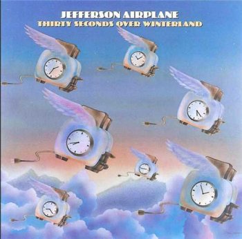 Jefferson Airplane : © 1973 "Thirty Seconds Over Winterland"