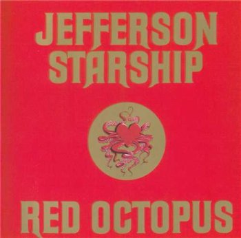 Jefferson Starship : © 1975 "Red Octopus"(2005 Remastered)